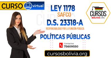 3 Cursos  Ley 1178 SAFCO , Políticas Públicas y DS23318-A modalidad virtual